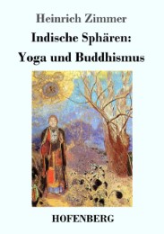 Indische Sphären: Yoga und Buddhismus - Cover