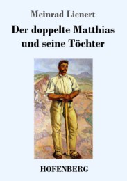 Der doppelte Matthias und seine Töchter - Cover
