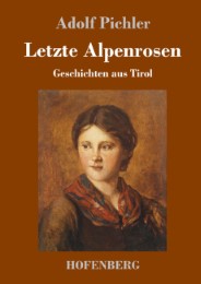 Letzte Alpenrosen - Cover