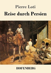 Reise durch Persien