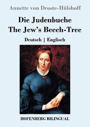 Die Judenbuche/The Jew's Beech-Tree
