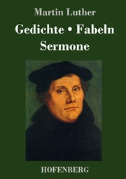 Gedichte / Fabeln / Sermone