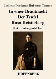 In einer Brautnacht / Der Teufel / Rosa Heisterberg - Cover