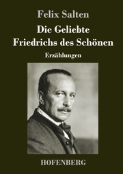 Die Geliebte Friedrichs des Schönen - Cover