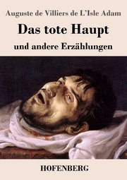 Das tote Haupt und andere Erzählungen - Cover