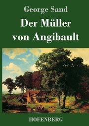 Der Müller von Angibault