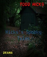 Hicks's Spooky Tales - Cover