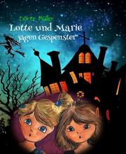 Lotte und Marie jagen Gespenster - Cover