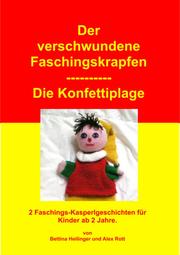 Der verschwundene Faschingskrapfen/Die Konfettiplage - Cover