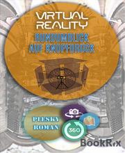 Virtual Reality - Rundumblick auf Kopfdruck