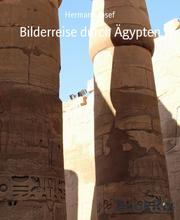 Bilderreise durch Ägypten