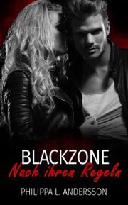 Blackzone - Nach ihren Regeln - Cover