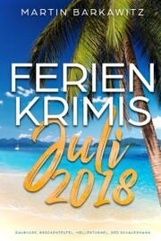 Ferienkrimis Juli 2018 - Cover