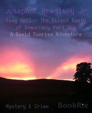 Sieg Heil - The Silent Death of Democracy Part One - Cover