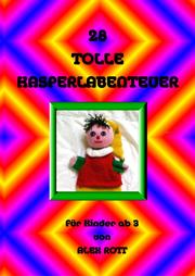 28 tolle Kasperlabenteuer - Cover