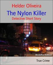 The Nylon Killer