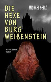 Die Hexe von Burg Weißenstein - Cover
