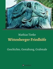 Wittenberger Friedhöfe