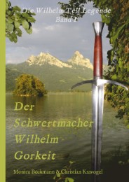 Der Schwertmacher Wilhelm Gorkeit