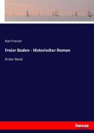 Freier Boden - Historischer Roman - Cover