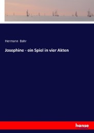 Josephine - ein Spiel in vier Akten - Cover