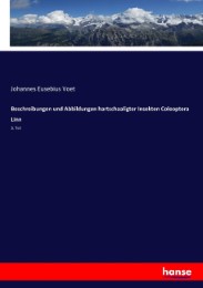 Beschreibungen und Abbildungen hartschaaligter Insekten Coleoptera Linn - Cover