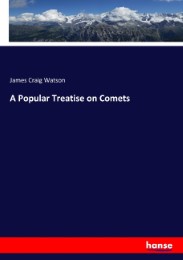 A Popular Treatise on Comets