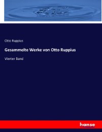 Gesammelte Werke von Otto Ruppius