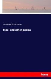 Tsoé, and other poems - Cover