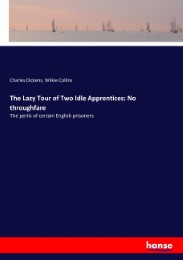 The Lazy Tour of Two Idle Apprentices: No throughfare