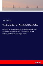 The Enchanter, or, Wonderful Story Teller - Cover
