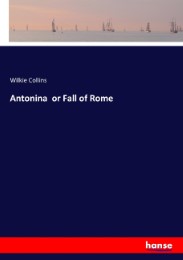 Antonina or Fall of Rome
