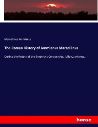 The Roman History of Ammianus Marcellinus - Cover