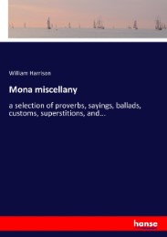 Mona miscellany