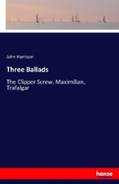 Three Ballads