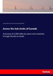 Across the Sub-Arctic of Canada