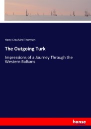 The Outgoing Turk