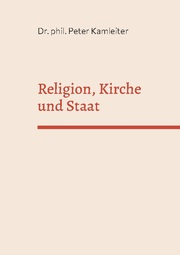 Religion, Kirche und Staat