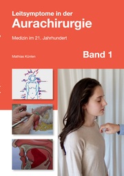 Leitsymptome in der Aurachirurgie Band 1 - Cover