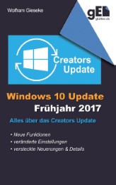 Windows 10 Update - Frühjahr 2017