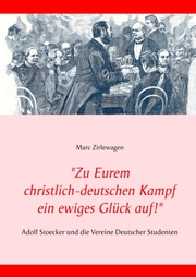'Zu Eurem christlich-deutschen Kampf ein ewiges Glück auf!'