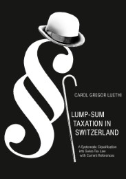 Lump-Sum Taxation in Switzerland