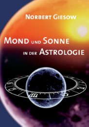Mond und Sonne in der Astrologie