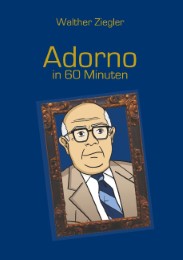 Adorno in 60 Minuten - Cover