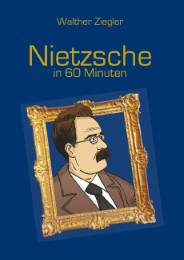Nietzsche in 60 Minuten - Cover