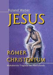 Jesus Römer Christentum - Cover