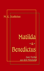 Matilda - Das Weib des Satans & Bruder Benedictus und das Mädchen - Cover