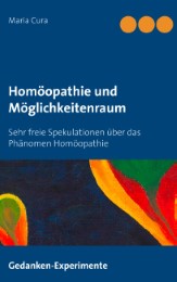 Homöopathie und Möglichkeitenraum