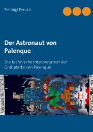 Der Astronaut von Palenque