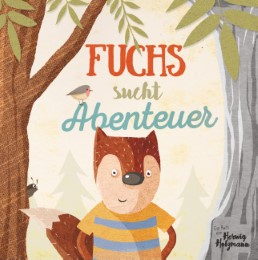 Fuchs sucht Abenteuer
